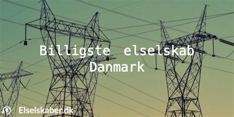 billigste elselskab|Elselskaber 2024 